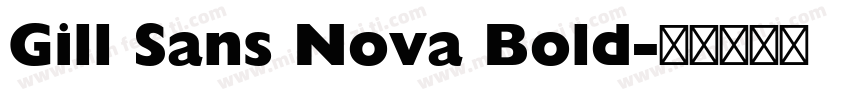 Gill Sans Nova Bold字体转换